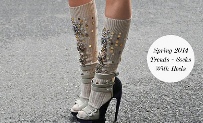 Spring 2014 Trends – Socks With Heels